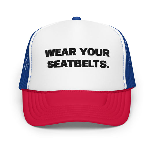 Wear Your Seatbelt Trucker Hat