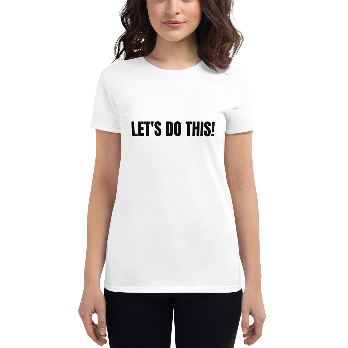 Let's Do This catchphrase tee women's